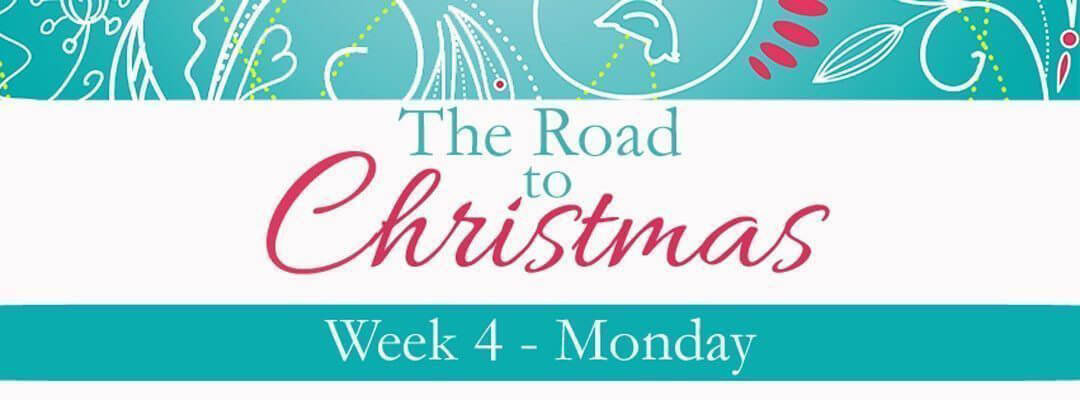 Road To Christmas: Week 4