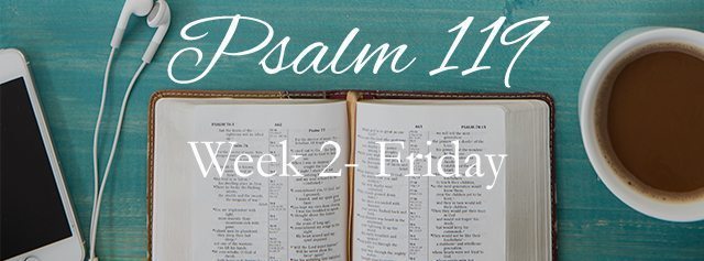 Revive Me- Psalm 119:25-48