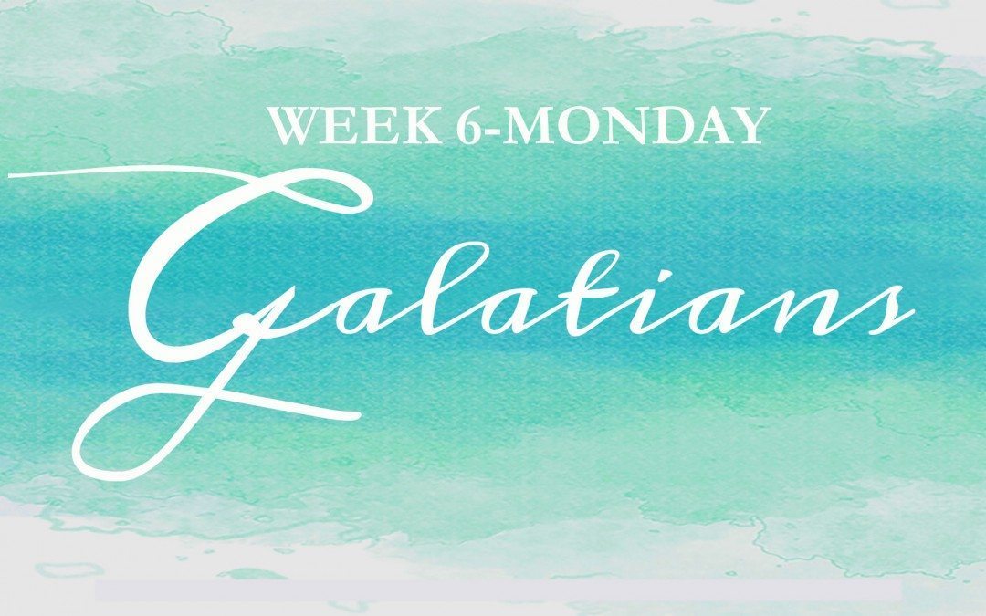 Galatians {Week 6} ~  It’s high time we gather at the table…