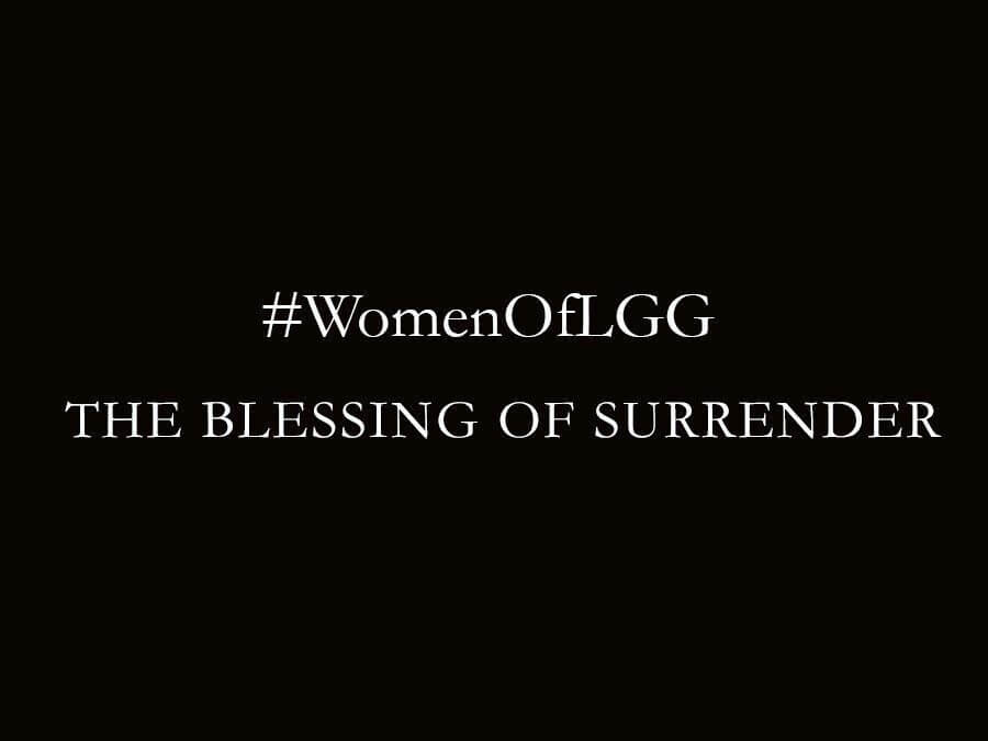 The Blessing of Surrender