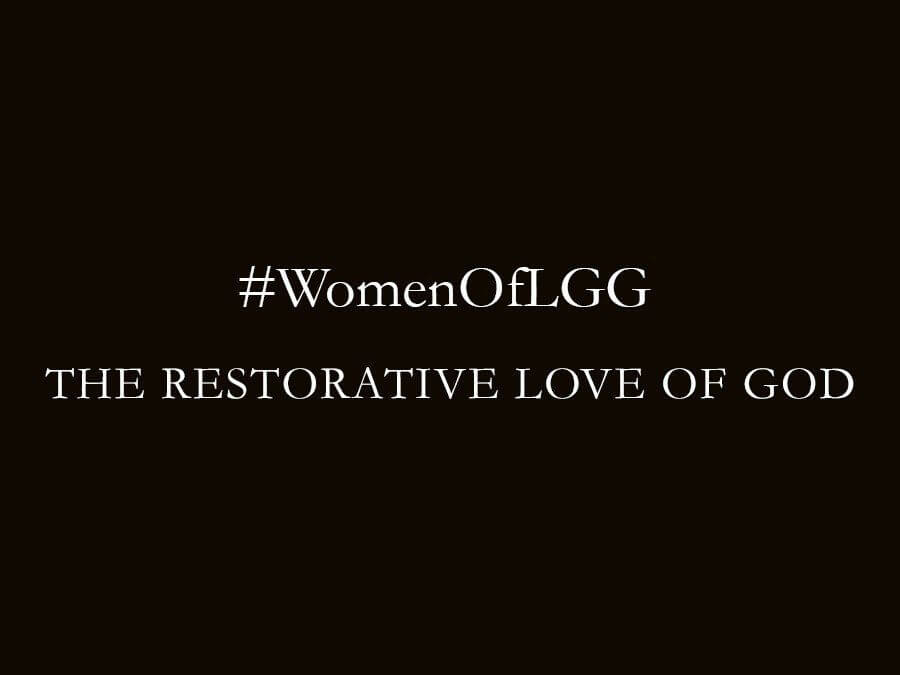 The Restorative Love of God