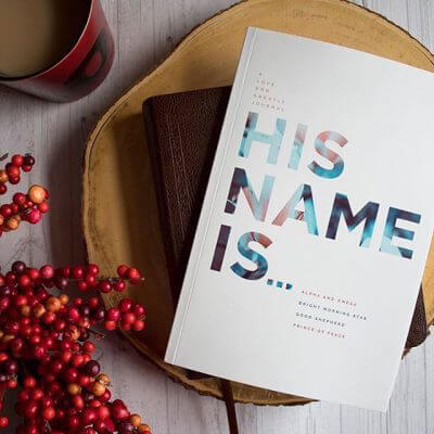His Name Is Bible Study Journal