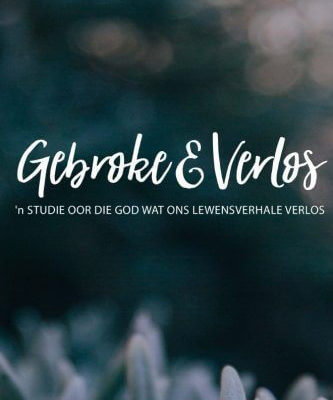 Gebroke & Verlos Afrikaans