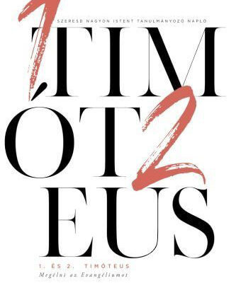 1 és 2 Timóteus Hungarian