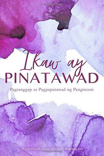 Ikaw ay Pinatawad Tagalog
