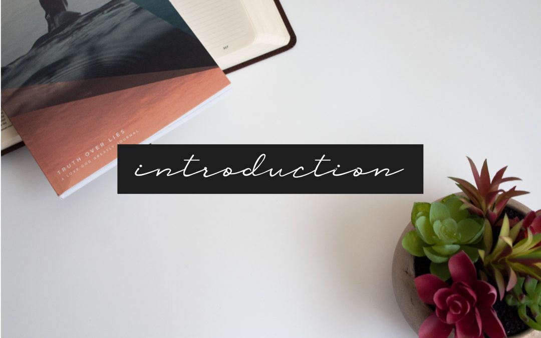 Truth Over Lies Introduction