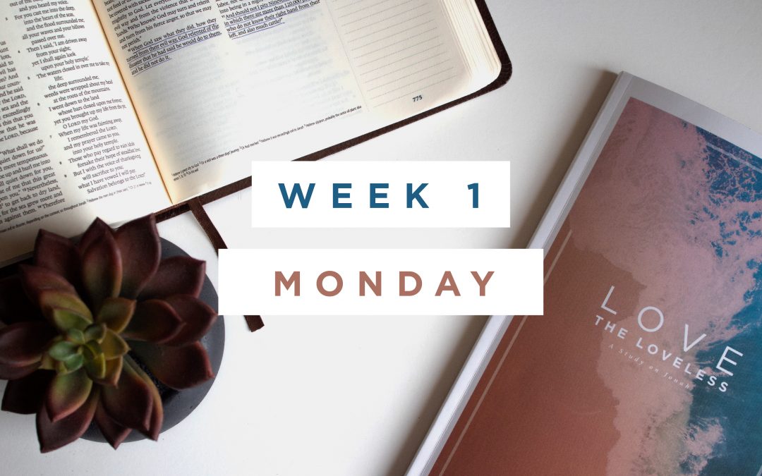 Week 1 Jonah: God’s Will Vs. My Will