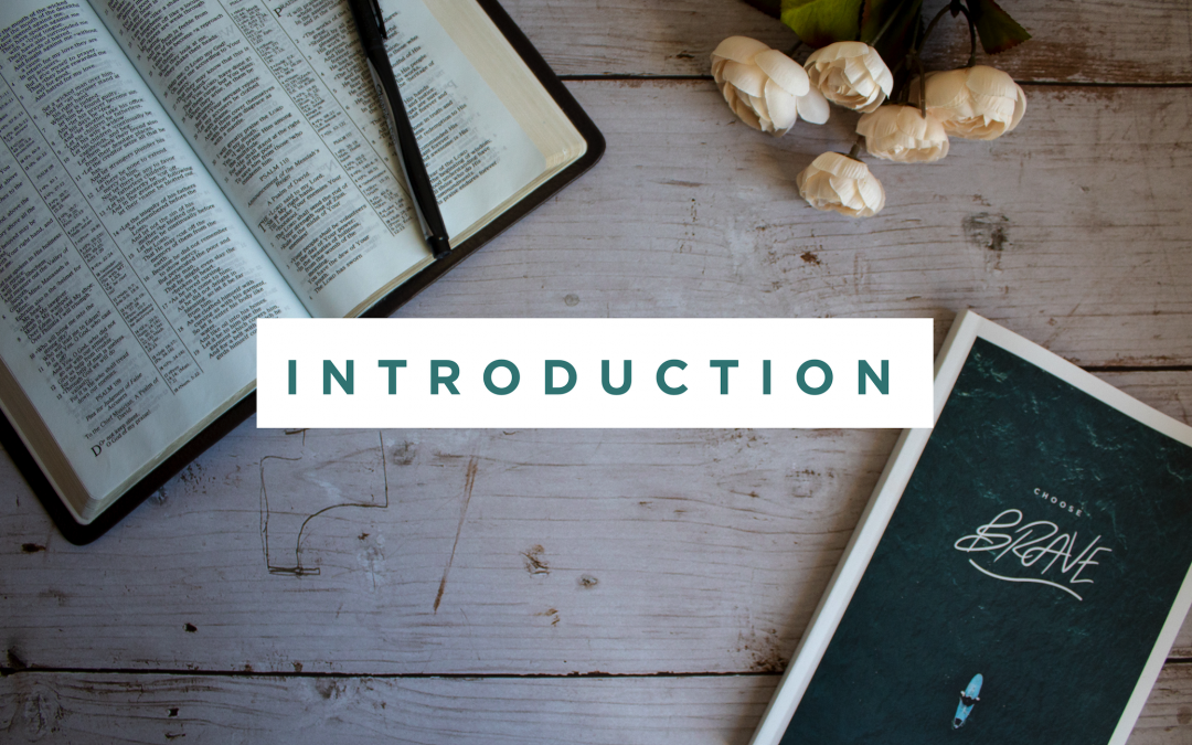 Choose Brave Introduction