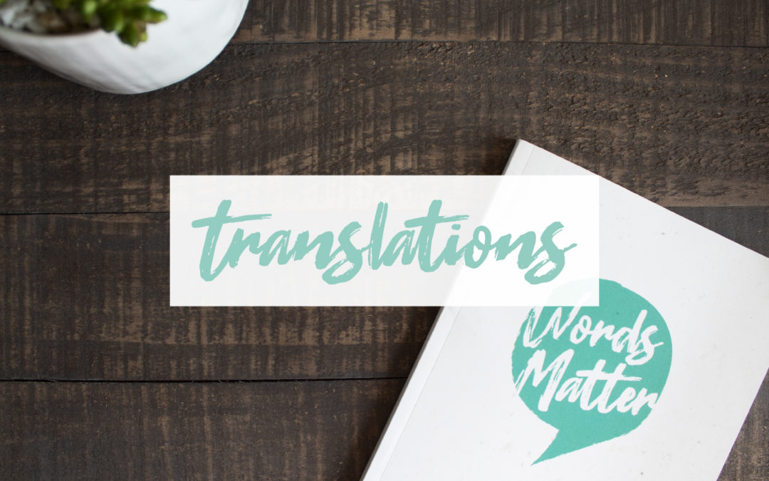 Words Matter Translations