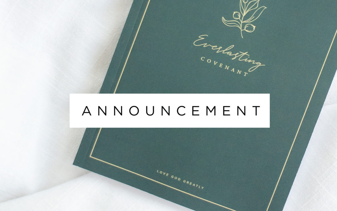 Our Next Study: Everlasting Covenant