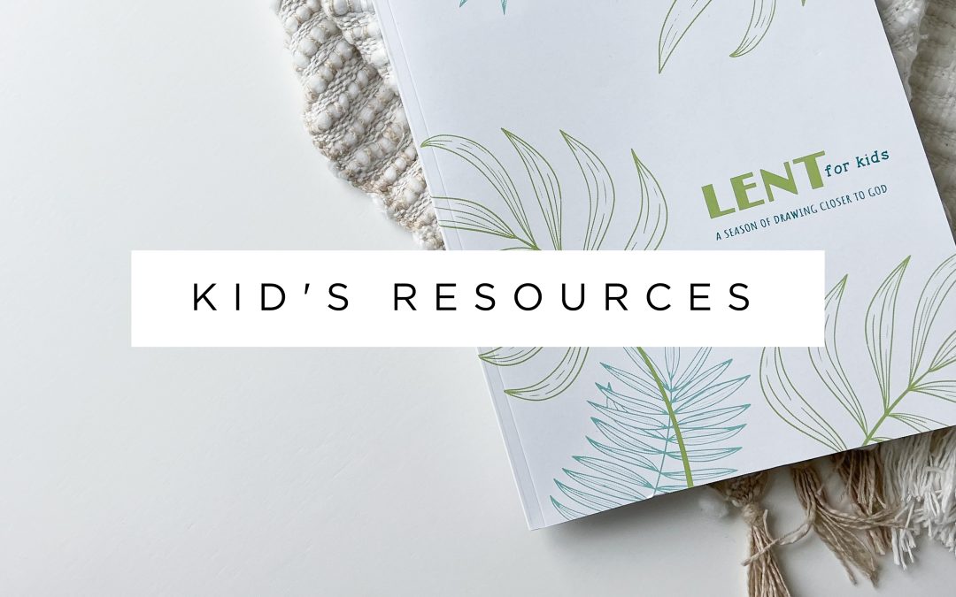 Lent for Kids